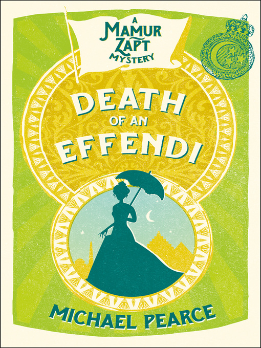 Title details for Death of an Effendi by Michael Pearce - Available
